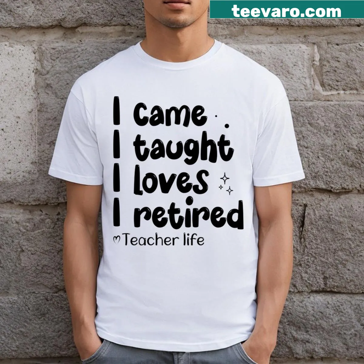 Funny Teacher Retirement t-shirt with scripted phrase about teaching — on a men's t-shirt
