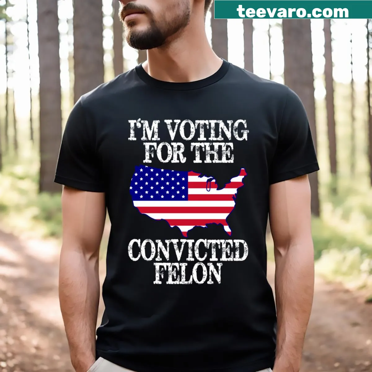 Bold t-shirt featuring 'I'm Voting For The Convicted Felon' — on a men's t-shirt