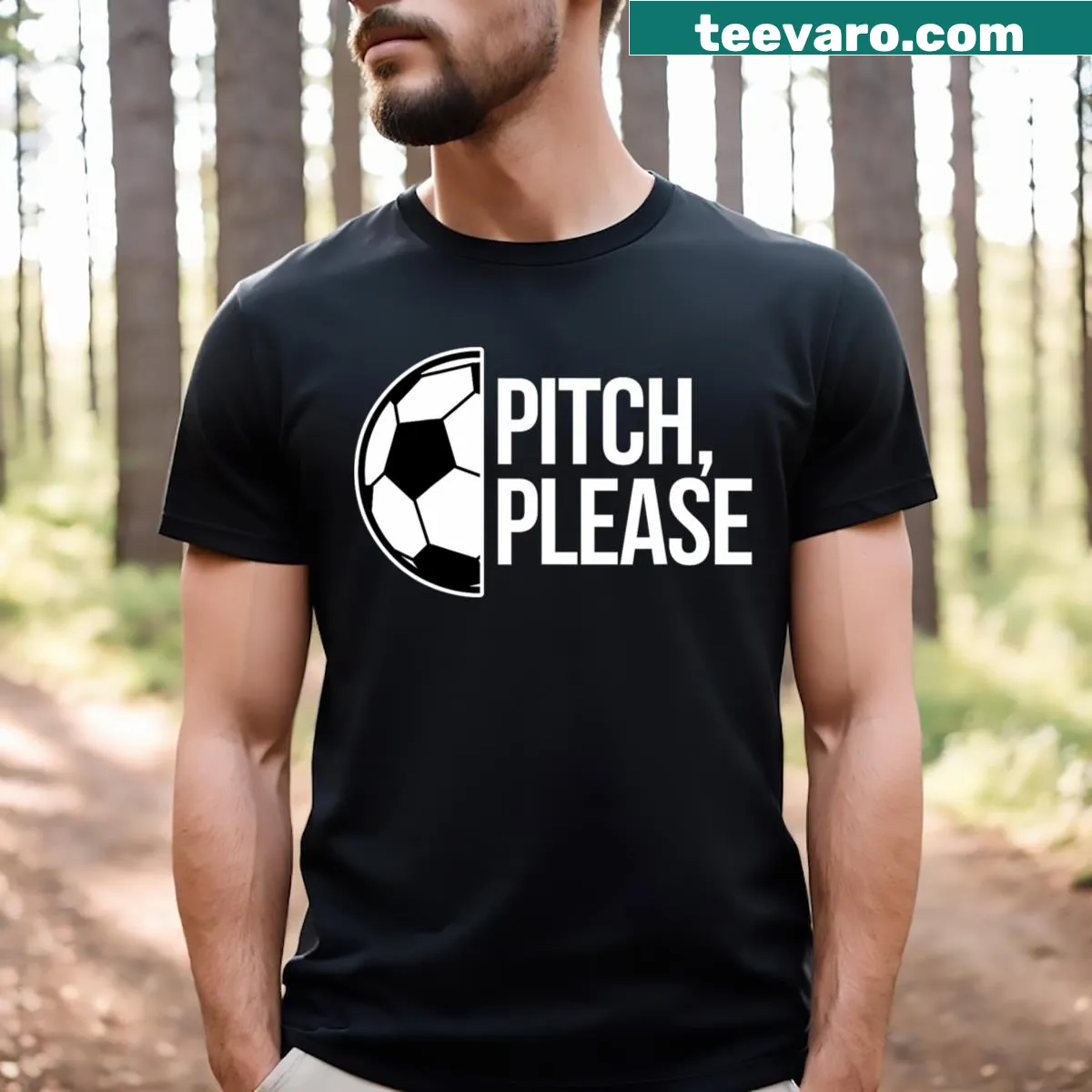 Funny soccer-themed t-shirt with 'Pitch Please' typography — on a men's t-shirt