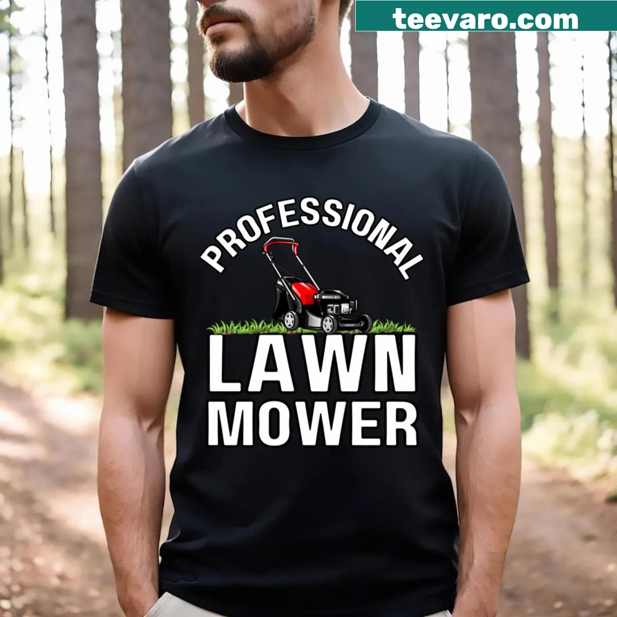 T-shirt for professional lawn mowers with bold text — on a men's t-shirt
