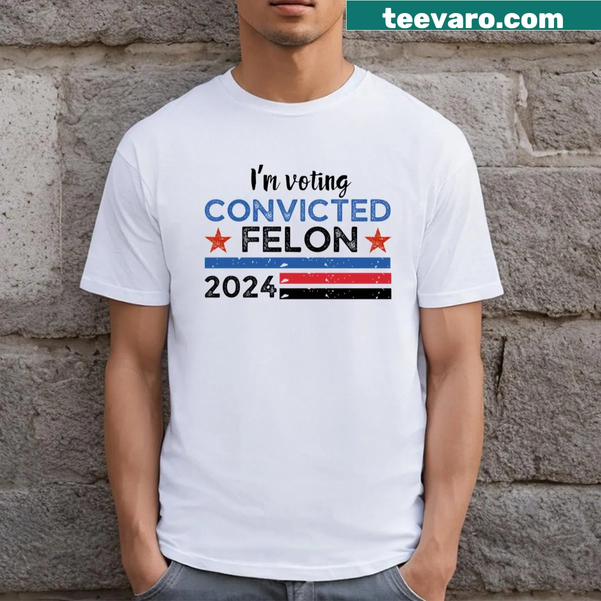 T-shirt with humorous text 'I'm Voting Convicted Felon 2024' — on a men's t-shirt