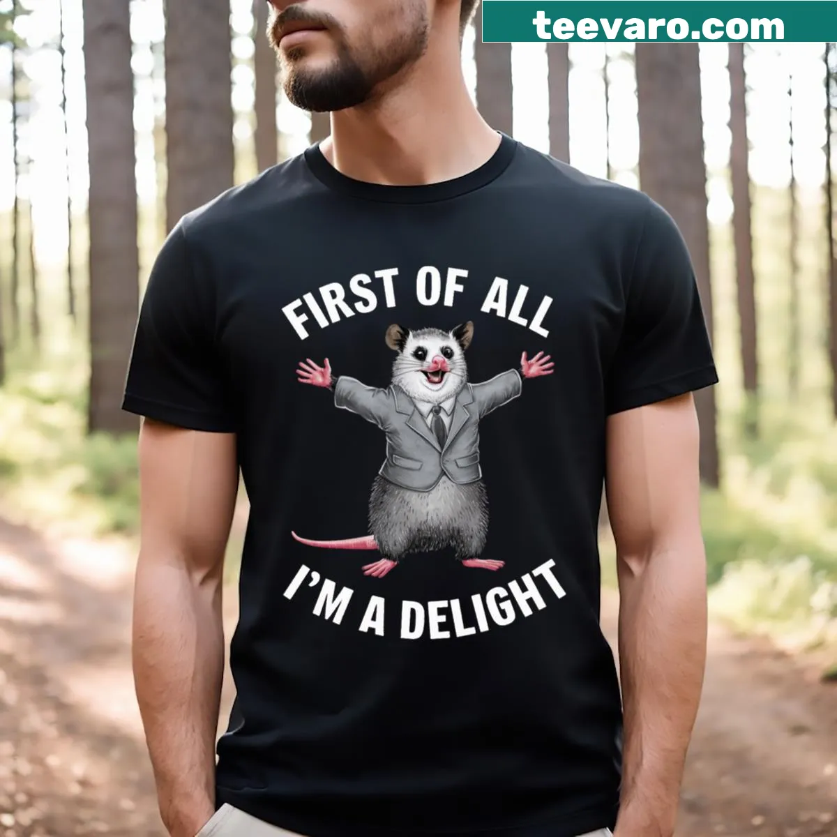 Essential t-shirt with whimsical text reading 'First Of All, I'm A Delight' — on a men's t-shirt