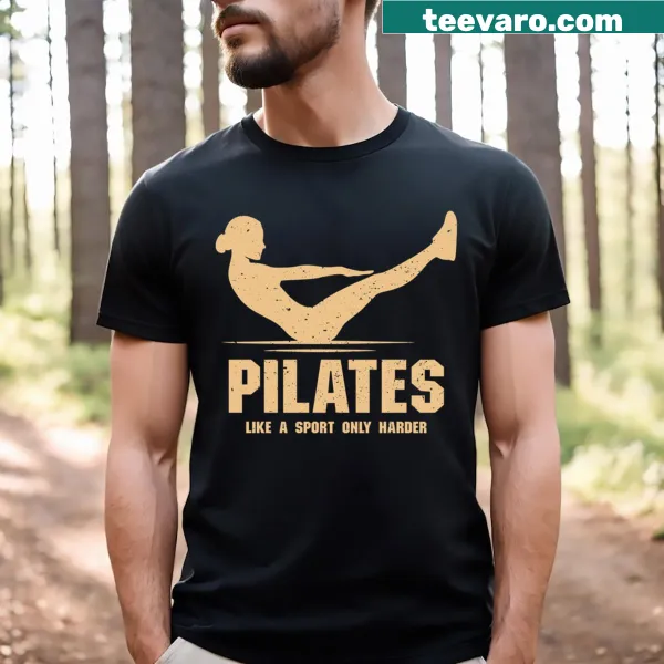 Playful typography proclaiming Pilates is a sport on a t-shirt