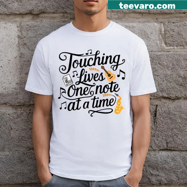 Black and white music teacher t-shirt with heartfelt message.