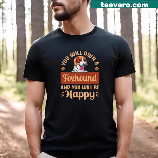 Watercolor Foxhound t-shirt with humorous dog lover quote