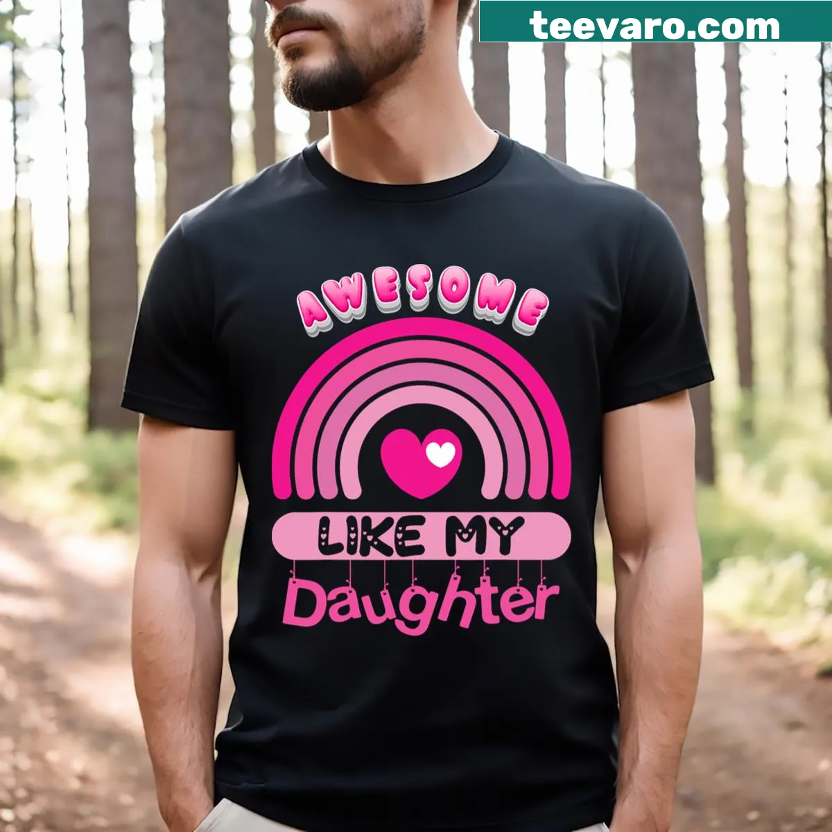 Funny birthday t-shirt for dads with 'Awesome Like My Daughter' — on a men's t-shirt