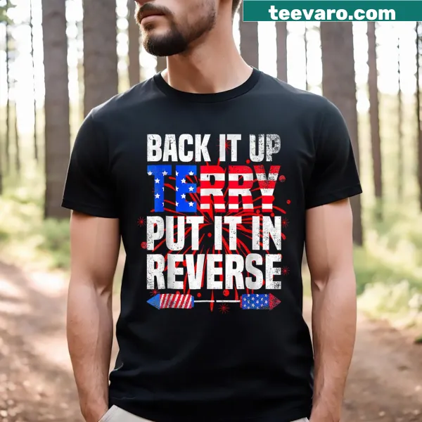 Funny Fourth of July T-shirt with American flag and Back Up Terry phrase