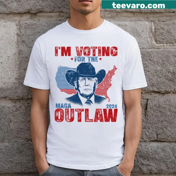 Political t-shirt stating 'I'm Voting For The Outlaw' with Trump theme