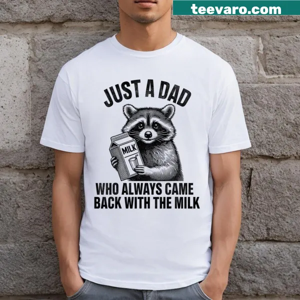 Humorous dad shirt with raccoon theme about bringing back milk