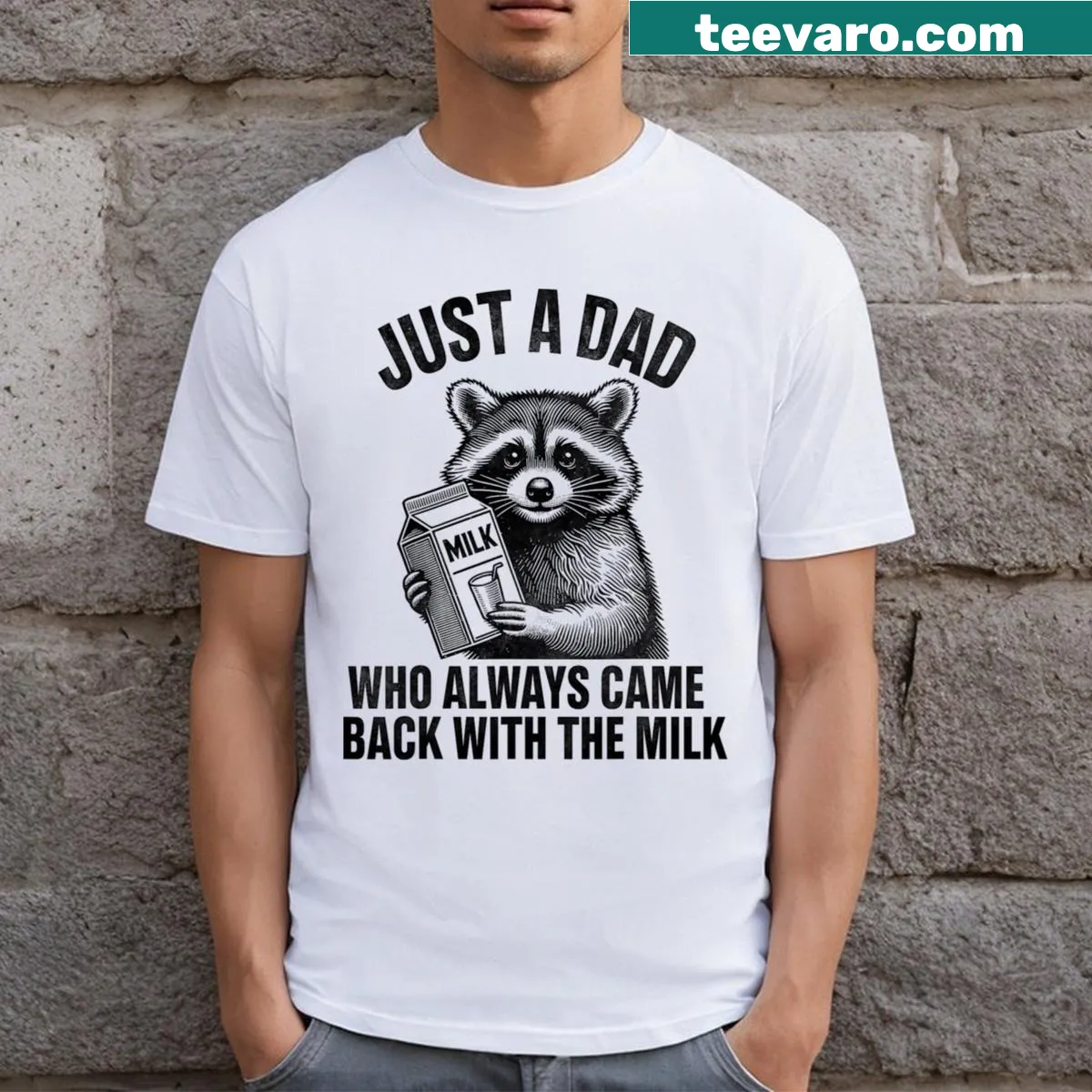 Humorous dad shirt with raccoon theme about bringing back milk — on a men's t-shirt