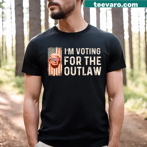 Im Voting For The Outlaw Convicted Felon Idea t-shirt