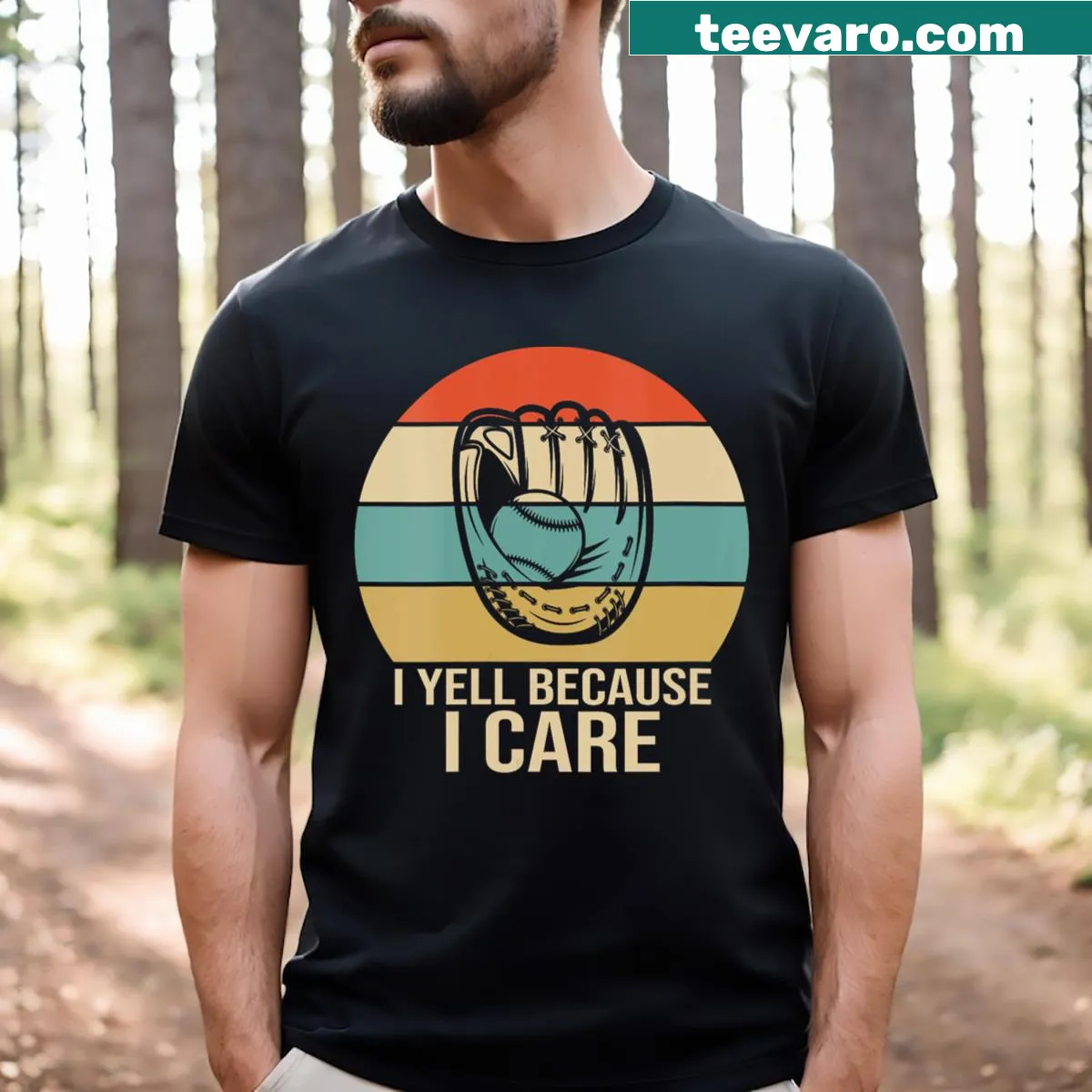 Funny baseball t-shirt with the phrase 'I Yell Because I Care' — on a men's t-shirt
