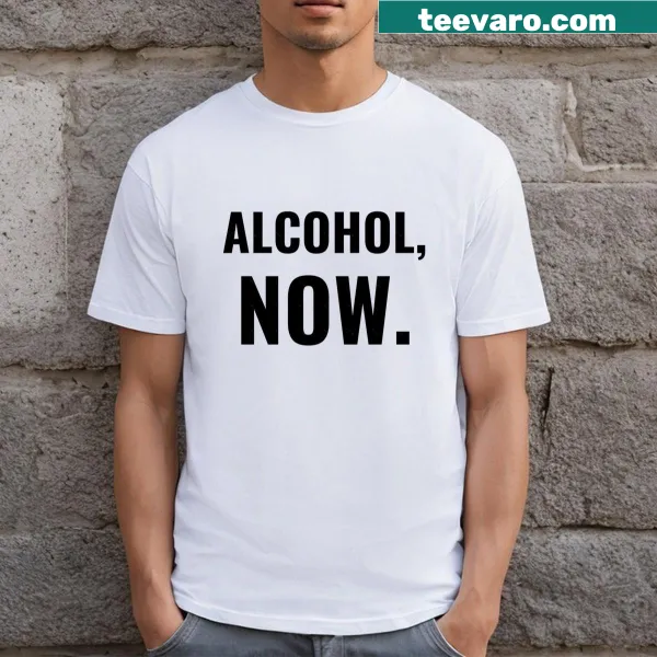 T-shirt with a bold and humorous quote about alcohol being essential.