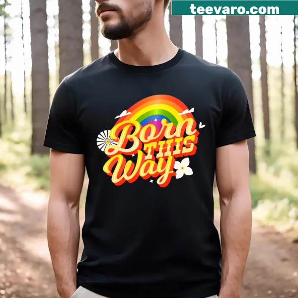 Born This Way t-shirt with bold text