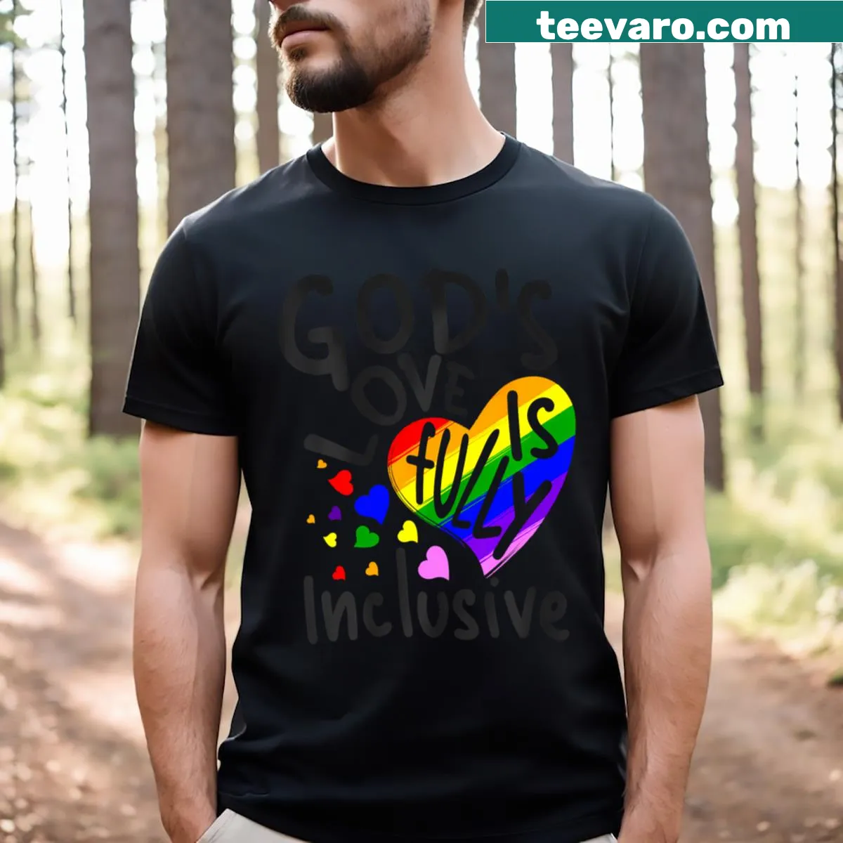 Typography of 'God's Love Is Fully Inclusive' on a pride t-shirt — on a men's t-shirt