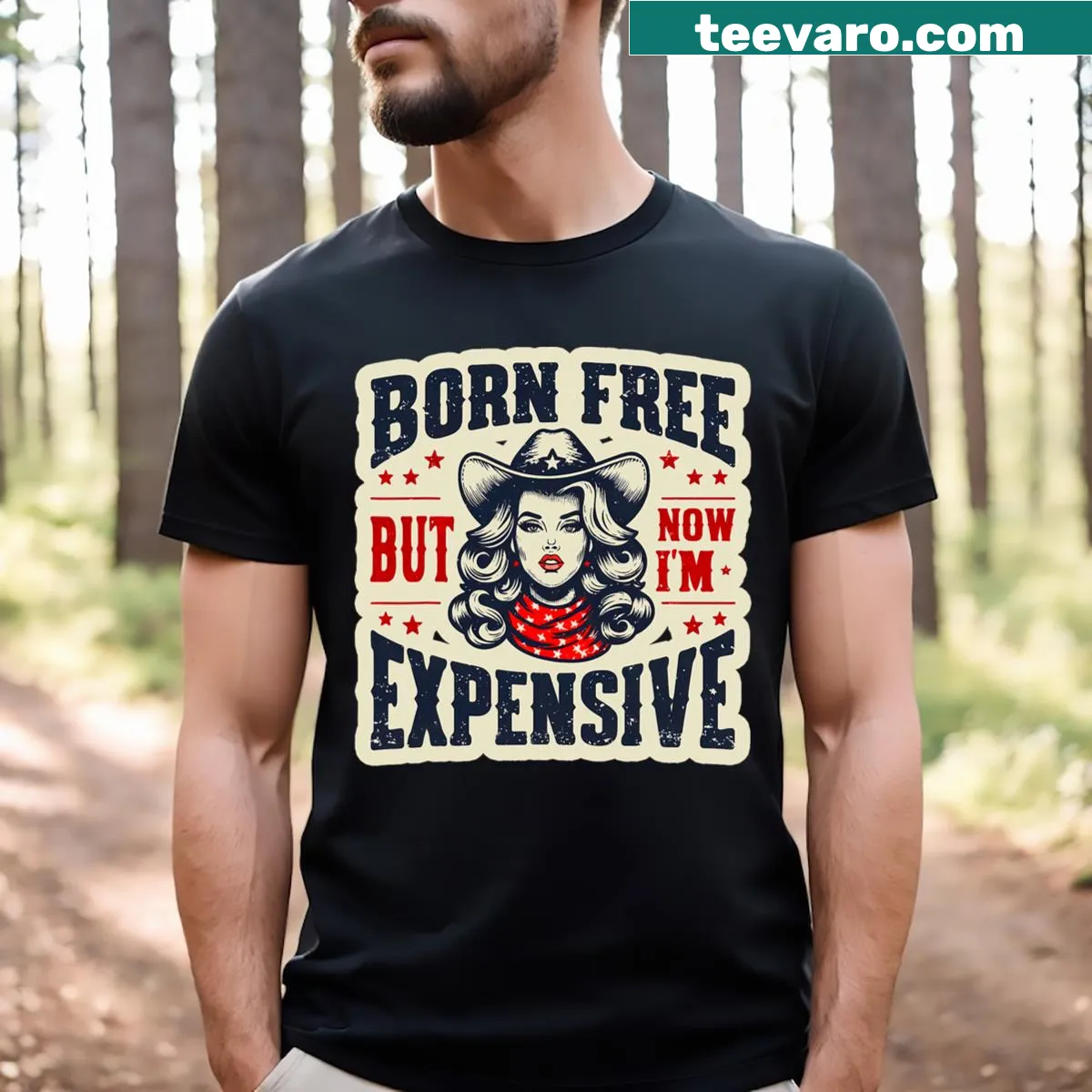 Patriotic shirt with 'Born Free But Now I'm Expensive' text. — on a men's t-shirt