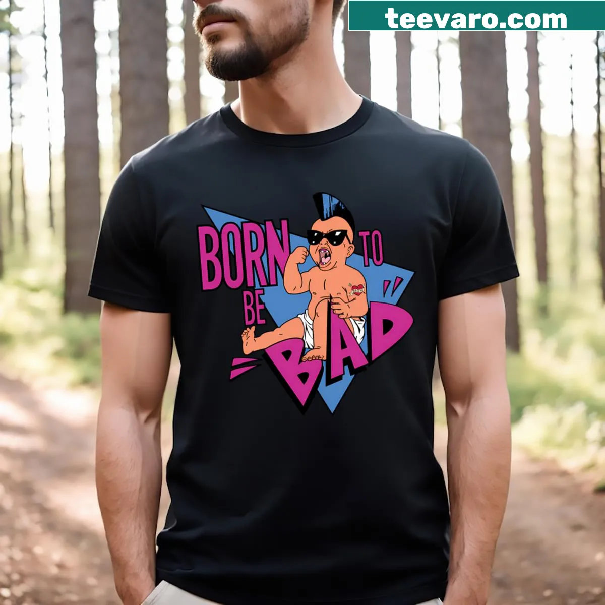 Bold shirt featuring 'Born To Be Bad' text. — on a men's t-shirt