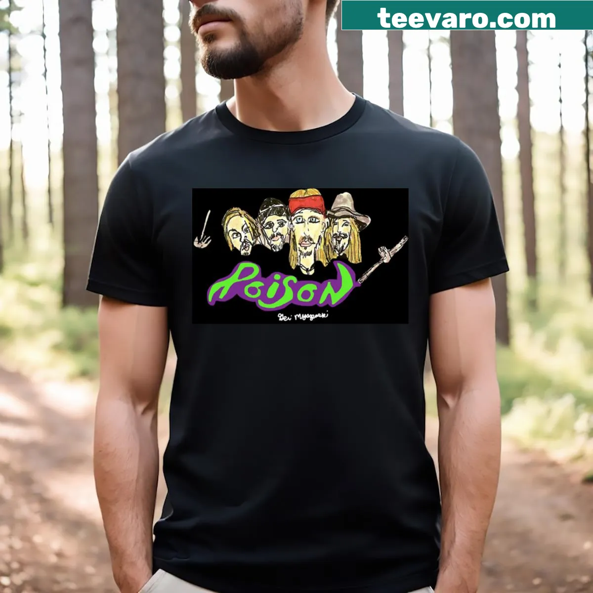 Text design featuring 'Nothin' But A Good Time' with Poison theme — on a men's t-shirt