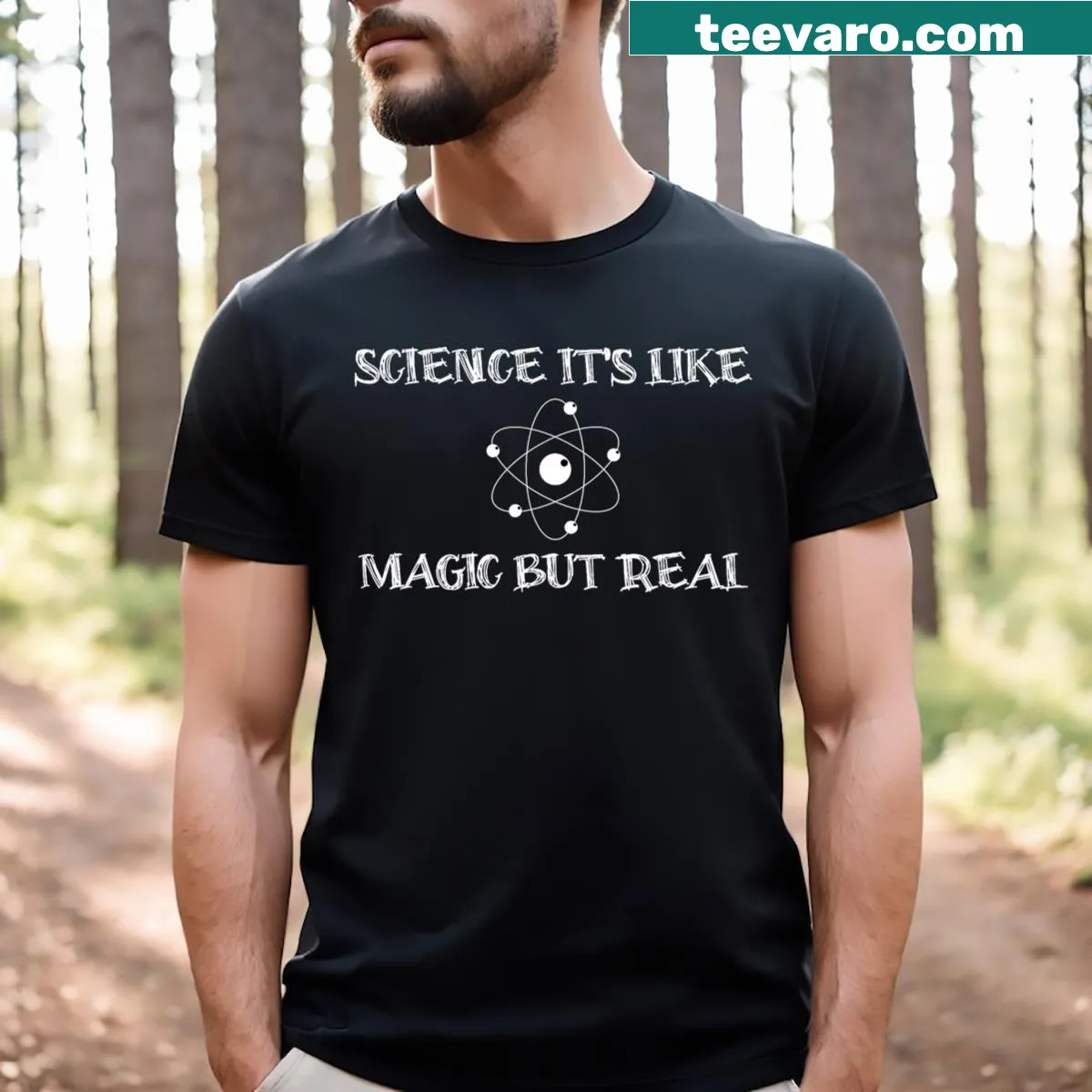 Inspirational T-shirt with 'Science: It's Like Magic But Real' text — on a men's t-shirt