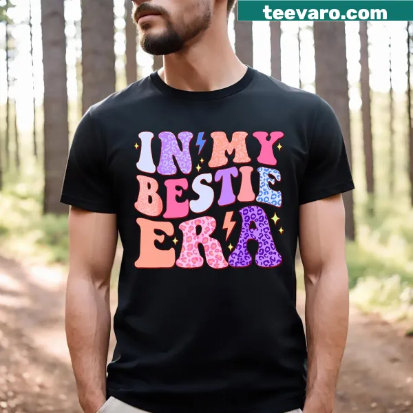 Sentimental T-shirt for women featuring 'BFF Bestie Era' in stylish typography