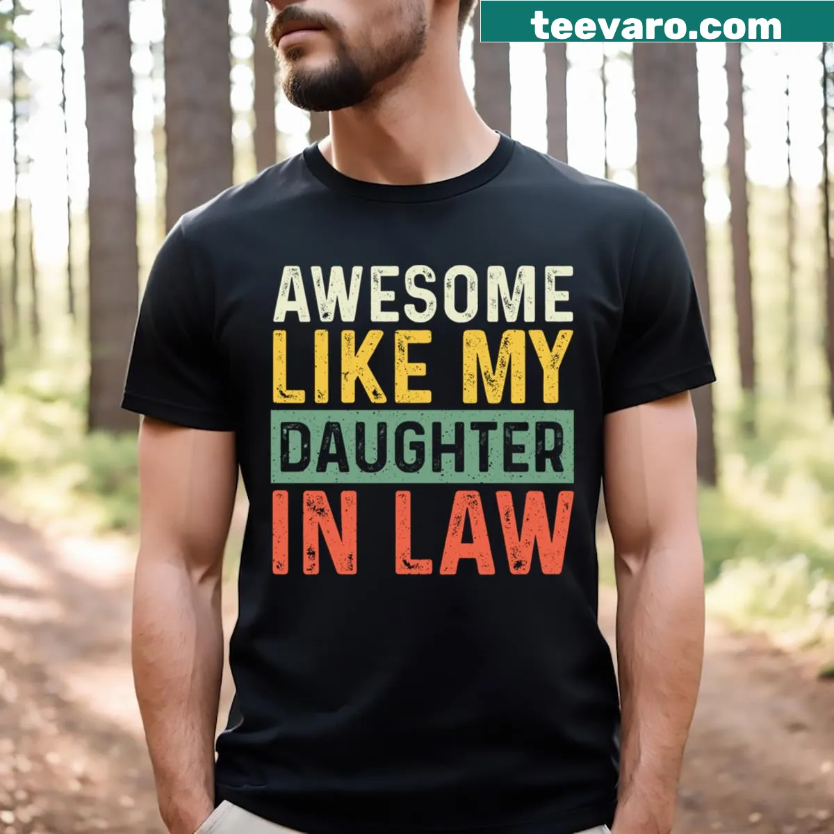 Funny T-shirt with 'Awesome Like My Daughter In Law' text — on a men's t-shirt