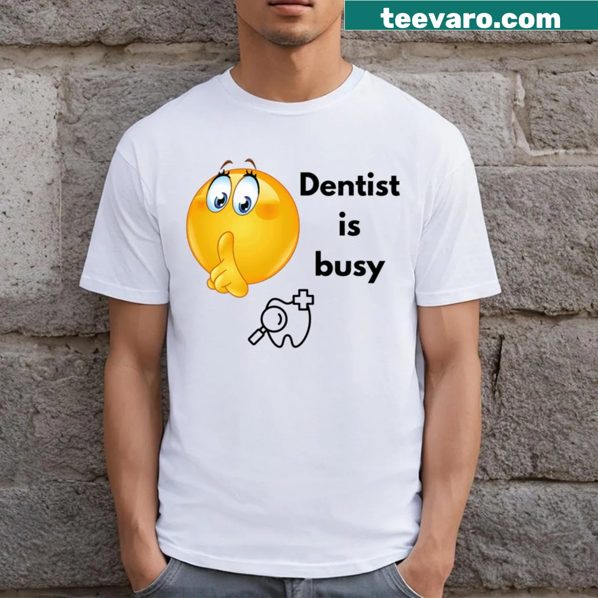 Playful typography T-shirt for busy dentists — on a men's t-shirt