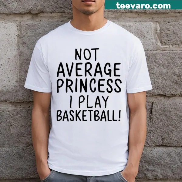 Girls basketball shirt with playful text about being a basketball player