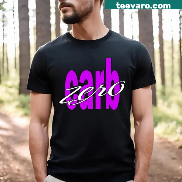 T-shirt declaring 'Zero Carb Carnivore Diet' in bold typography.