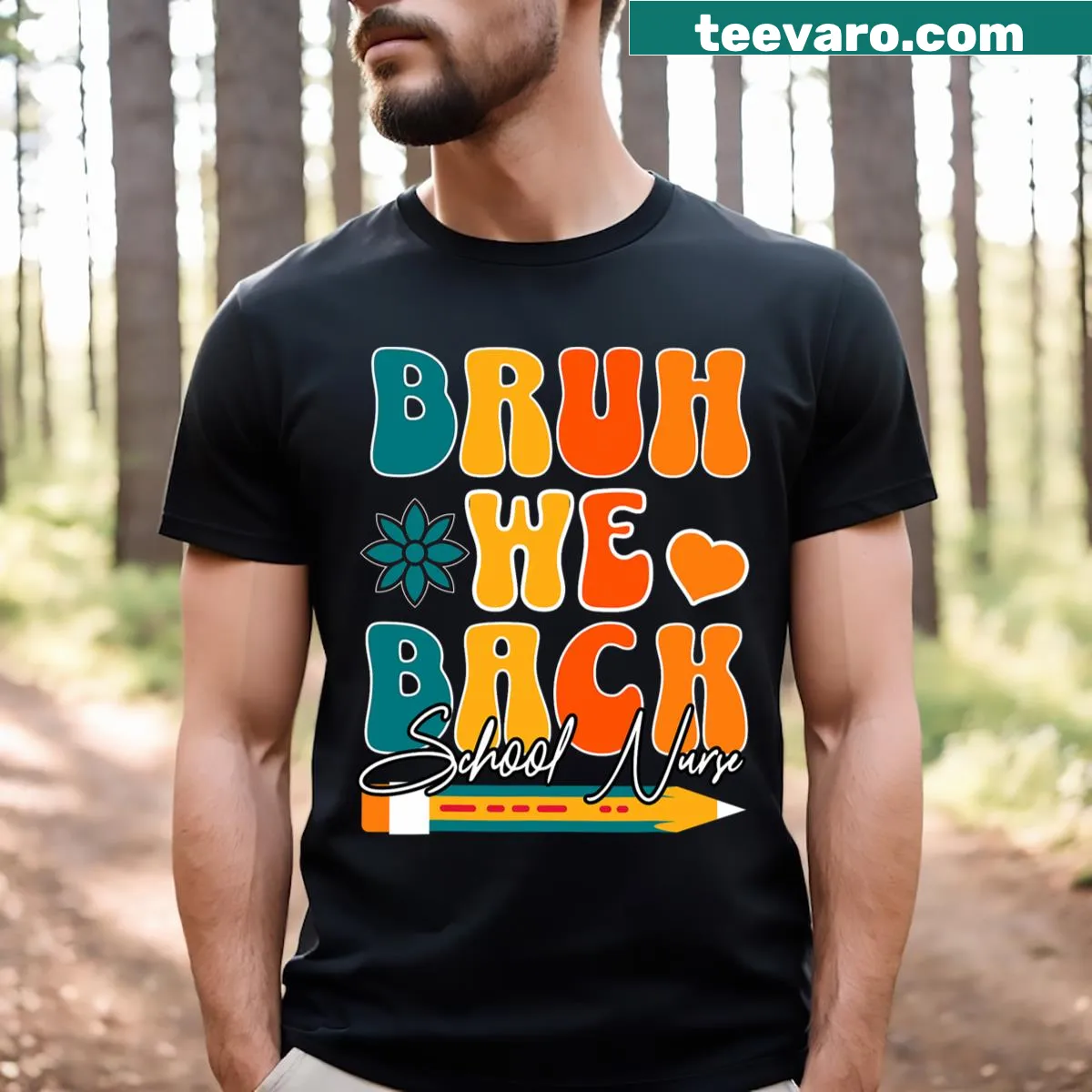 Retro School Nurse t-shirt with 'Bruh We Back' slogan — on a men's t-shirt