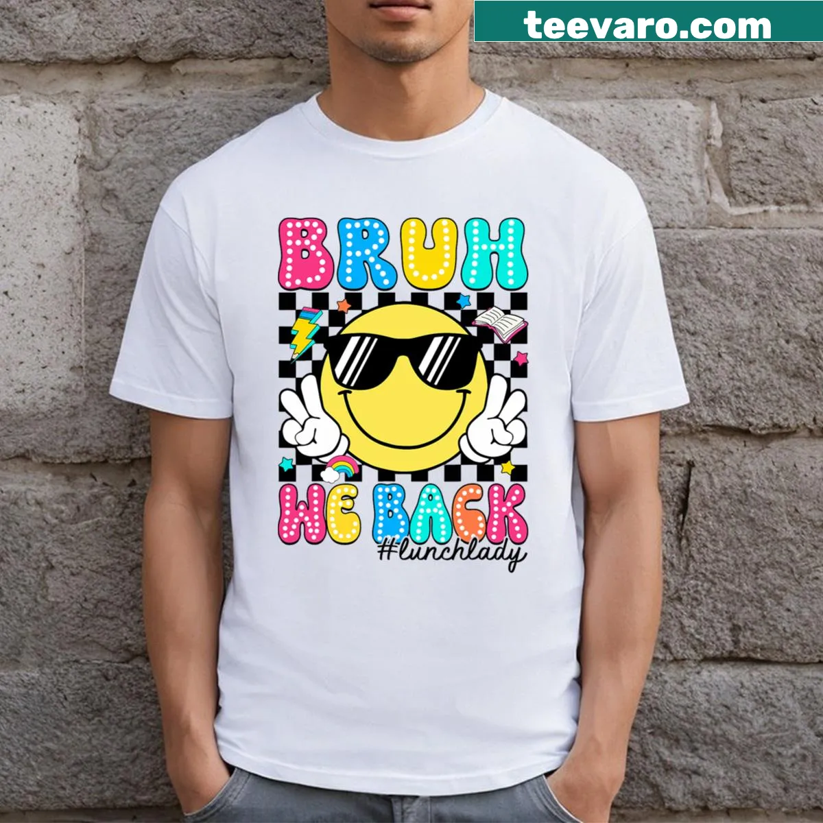 Retro Lunch Lady t-shirt with smiley face and 'Bruh We Back' — on a men's t-shirt
