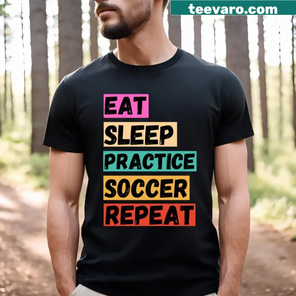 Catchy phrase about soccer practice on a t-shirt
