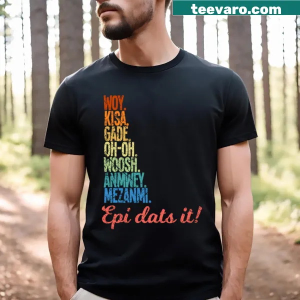 Haitian flag design with text 'Epi Dats It' on T-shirt