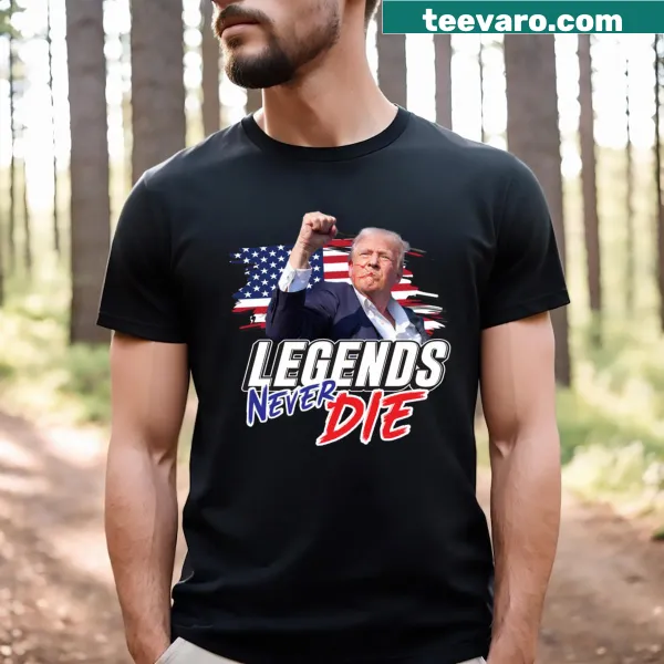 Text-based design reads 'Legends Never Die' in bold font