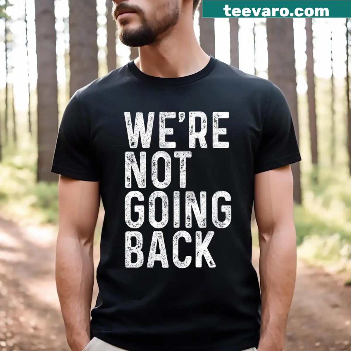 Retro sarcastic t-shirt with funny saying about not going back — on a men's t-shirt