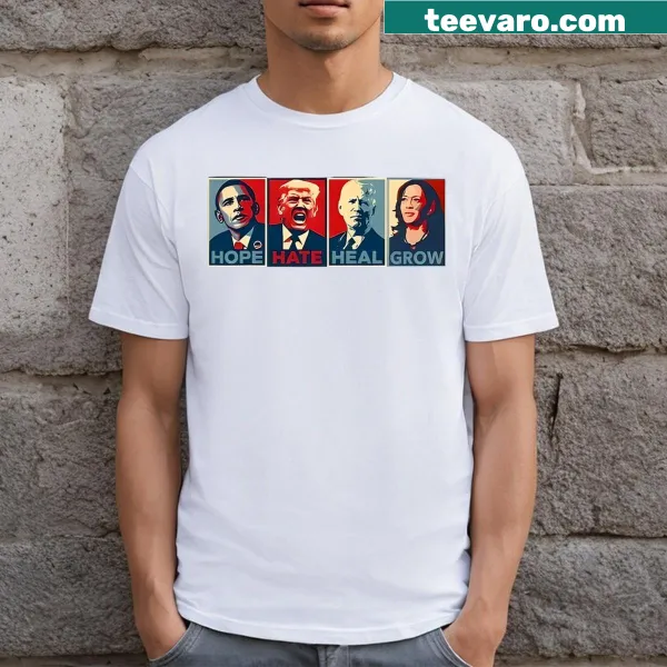 T-shirt with the phrase Hope Hate Heal Grow in bold typography