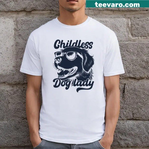 Funny t-shirt for childless dog lovers featuring a meme