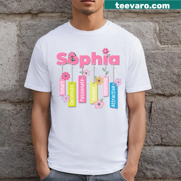Personalized art t-shirt with positive traits for Sophia