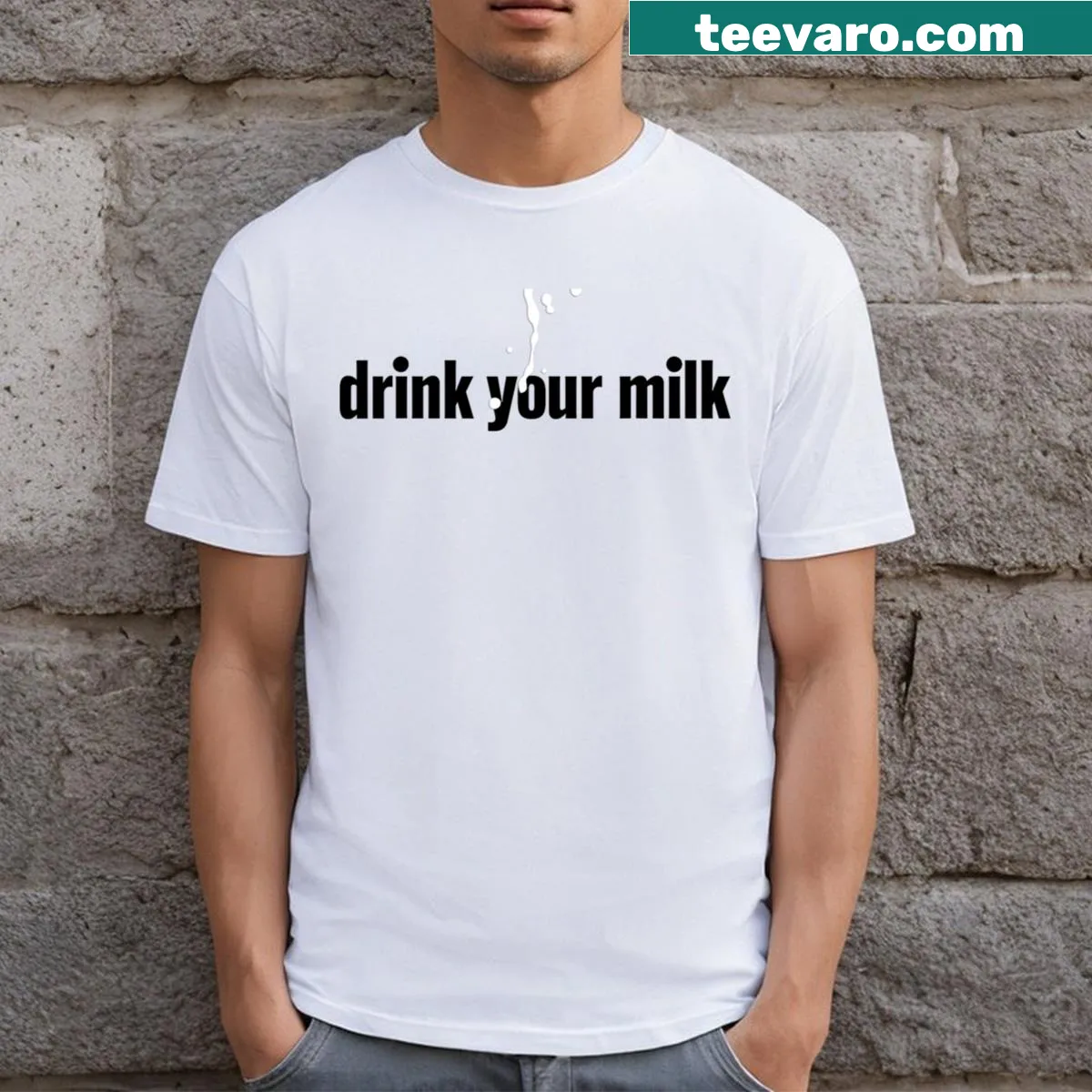 Funny t-shirt encouraging milk consumption with bold text — on a men's t-shirt