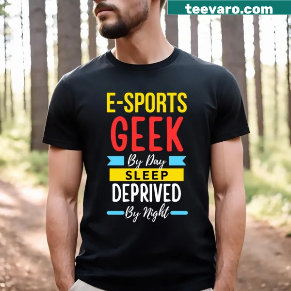 Funny graphic tee illustrating an eSports gamer lifestyle