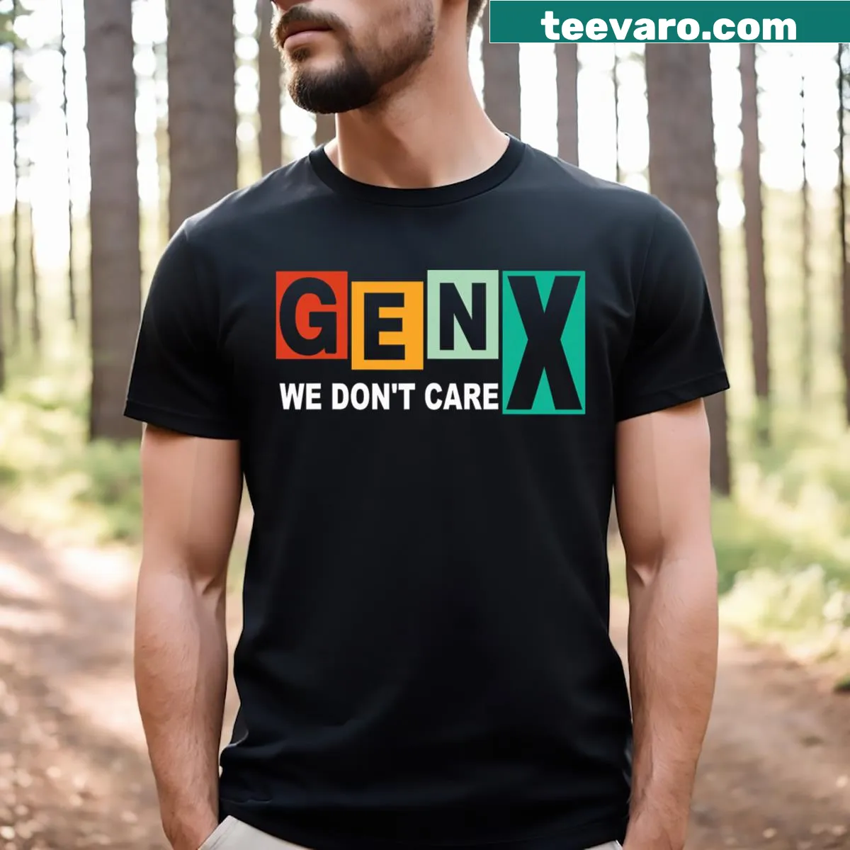 Funny Gen X t-shirt with 'We Don’t Care' phrase. — on a men's t-shirt