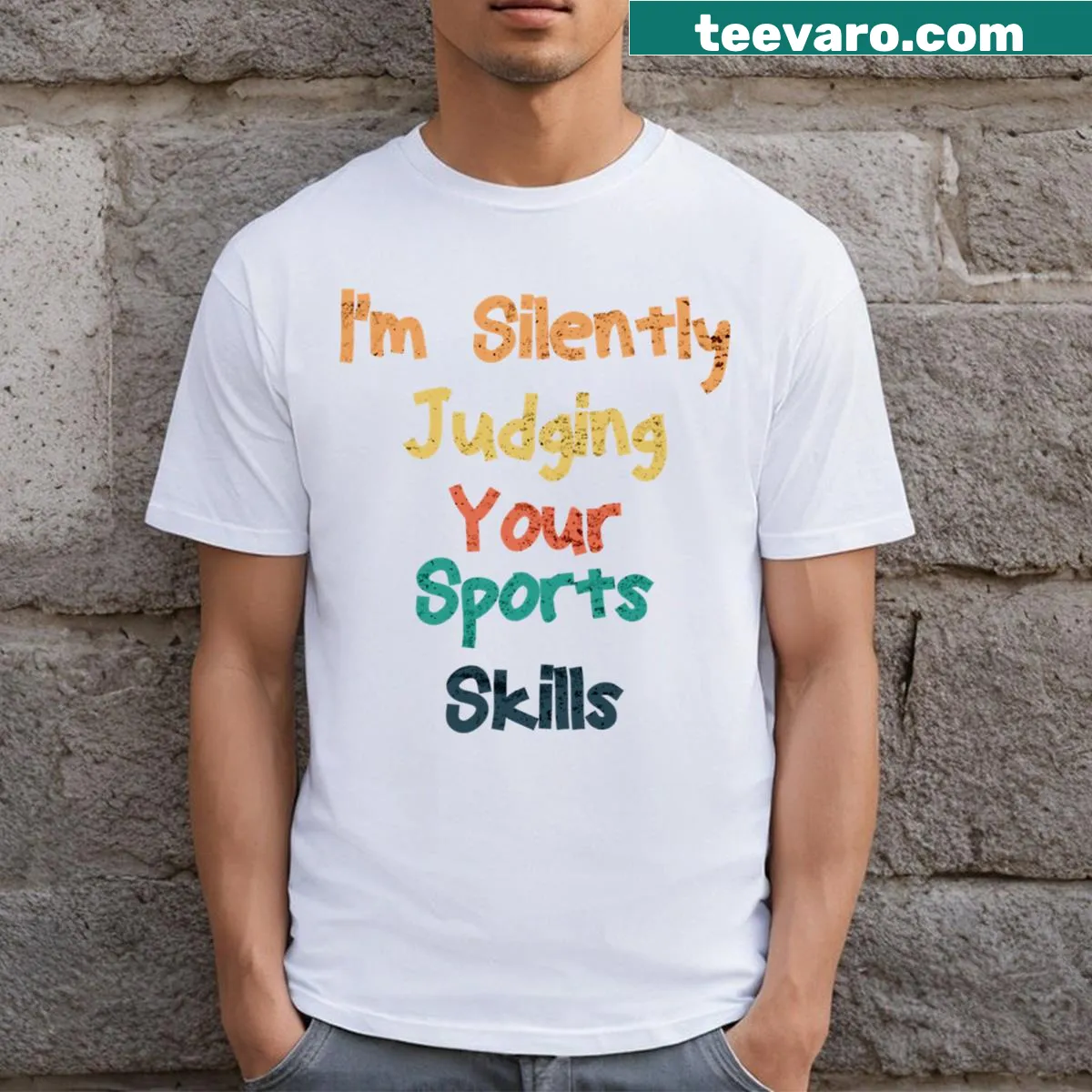 Funny T-shirt for sports lovers with 'I'm Silently Judging Your Sports Skills' text — on a men's t-shirt