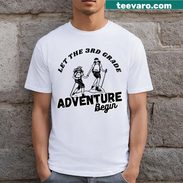 T-shirt featuring 'Let The 3rd Grade Adventure Begin' with playful graphics