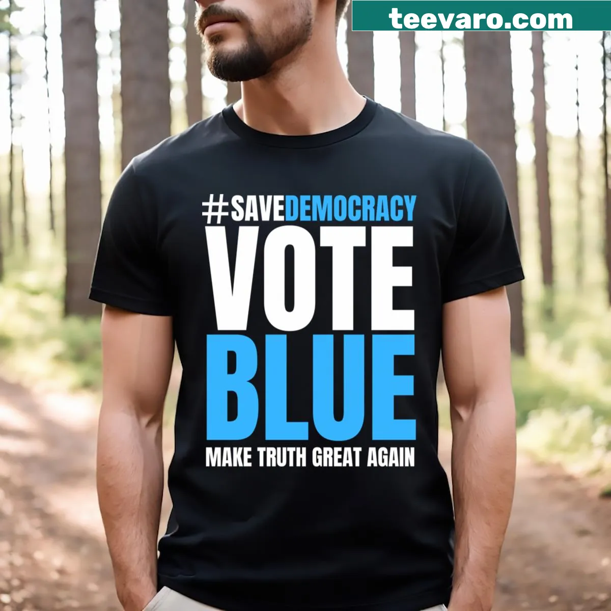 Bold T-shirt featuring Save Democracy Vote Blue text — on a men's t-shirt