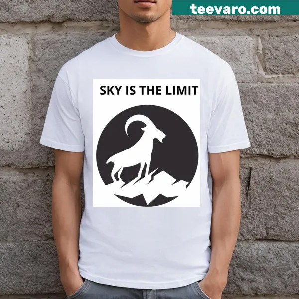 Motivational Sky Is The Limit T-shirt