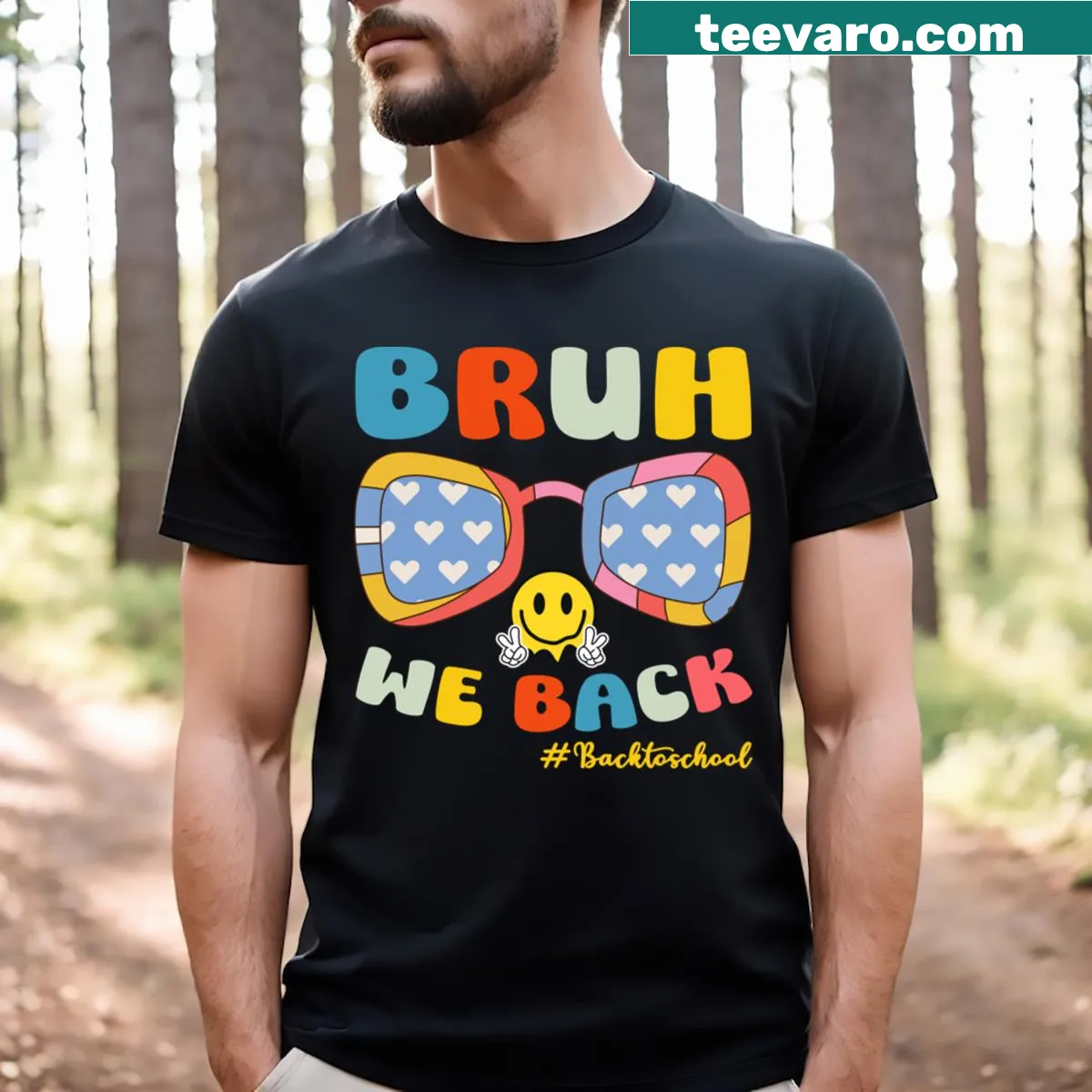 Funny teacher T-shirt with 'Bruh We Back' text — on a men's t-shirt