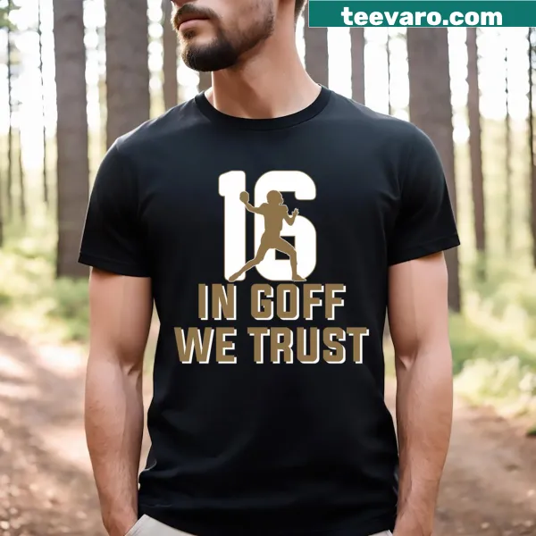 T-shirt with the phrase 'In Goff We Trust' in bold lettering