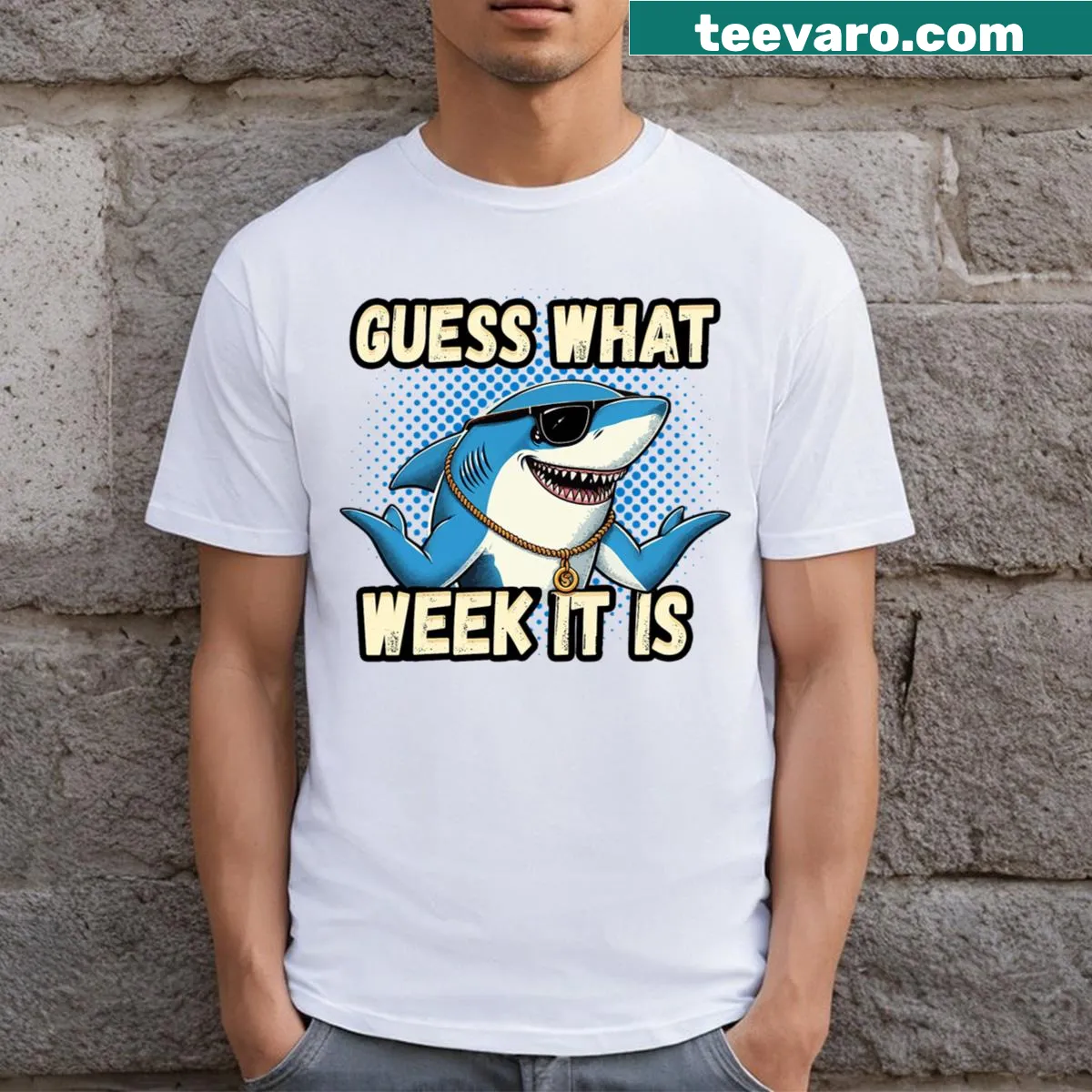 Funny shark-themed t-shirt that reads 'Guess What Week It Is' — on a men's t-shirt