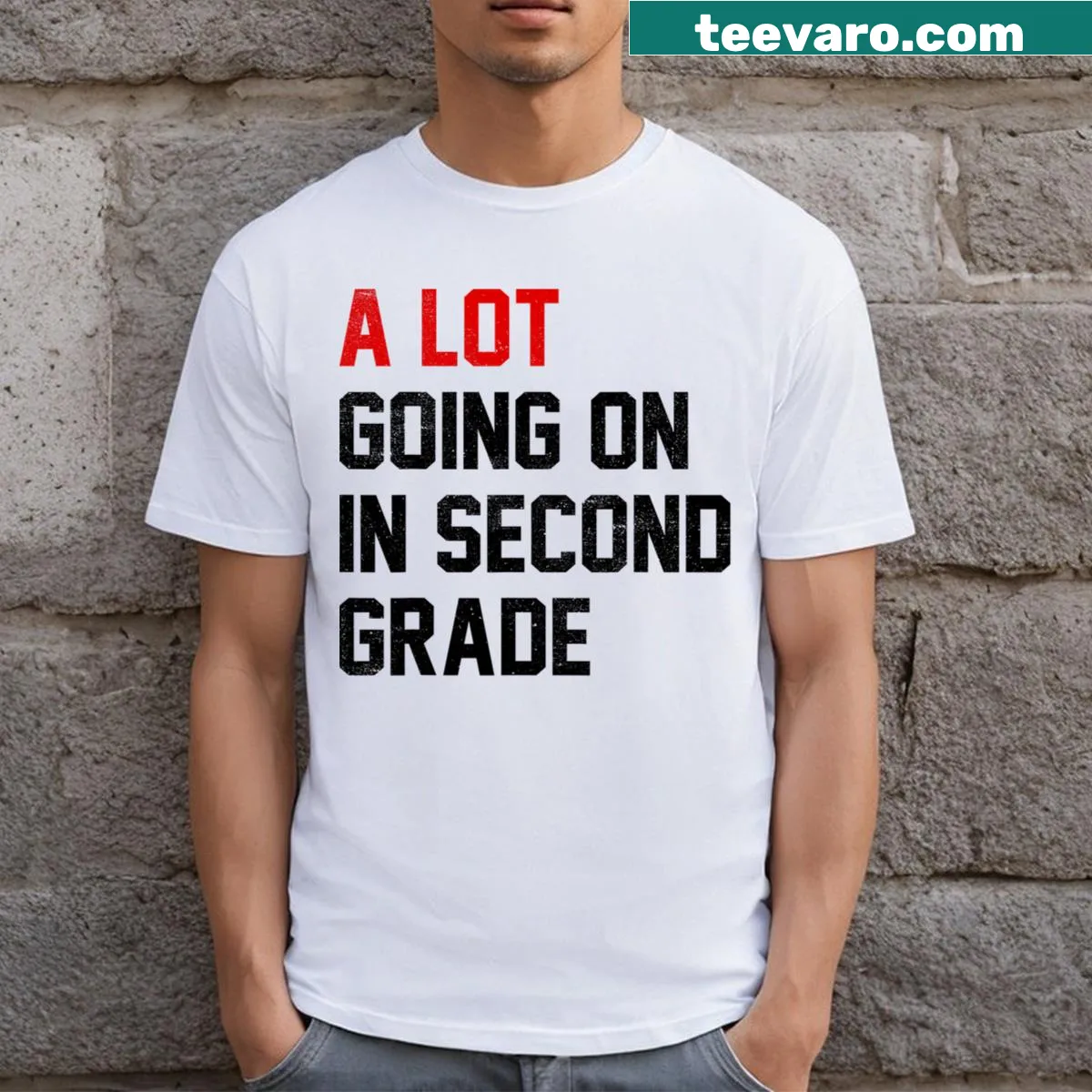 Cartoon design for second-grade teachers with a humorous message — on a men's t-shirt