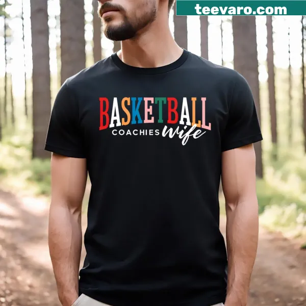 Funny text graphic for basketball coach's wife on a t-shirt