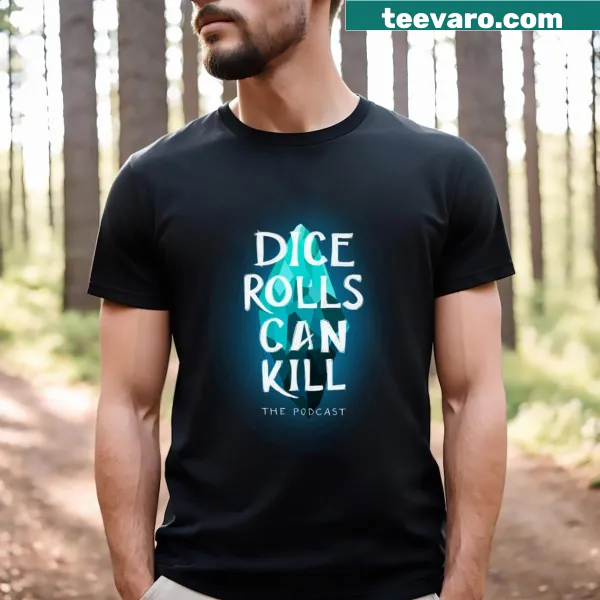 Humorous typography t-shirt about dice rolls